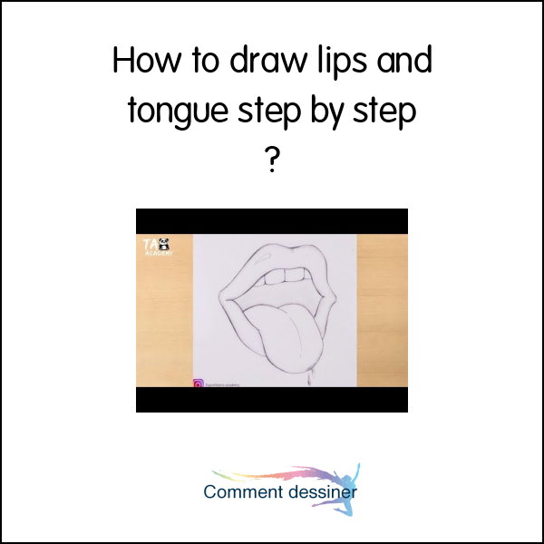 How to draw lips and tongue step by step